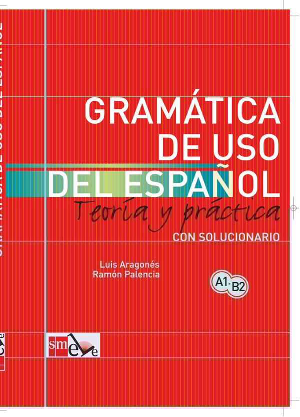 Portada del producto:  Gramática de uso del español: Teoría y práctica A1-B2
