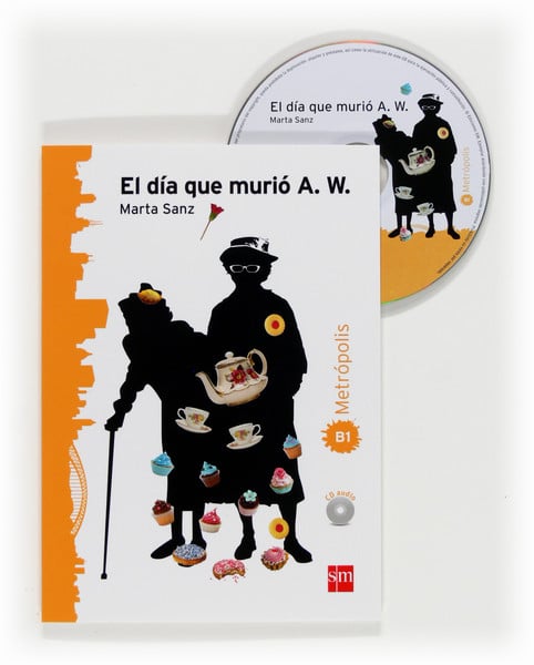 Portada del producto:  El día que murió A. W. Metrópolis B1