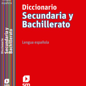 Diccionario Secundaria y Bachillerato. Lengua española Diccionario Secundaria y Bachillerato. Lengua española