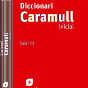 Diccionari Caramull Inicial. Valencià Diccionari Caramull Inicial. Valencià