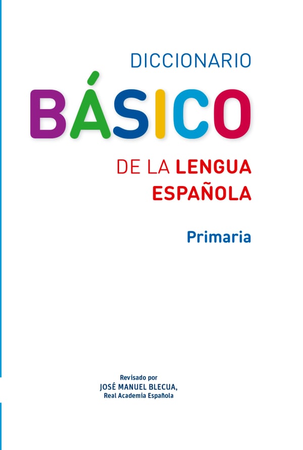 Portada del producto:  Diccionario Básico de la lengua española. Primaria