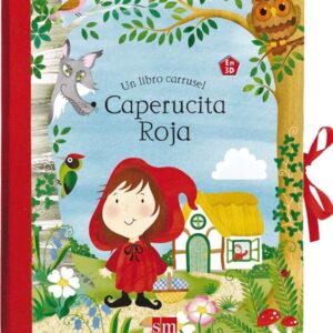 Caperucita Roja Caperucita Roja