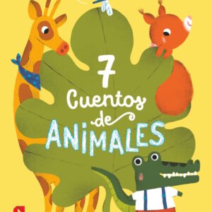 7 cuentos de animales 7 cuentos de animales