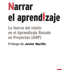 Narrar el aprendizaje Narrar el aprendizaje