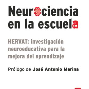 Neurociencia en la escuela Neurociencia en la escuela