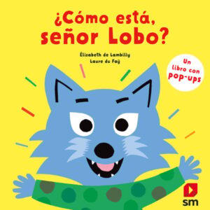¿Cómo está, señor Lobo? ¿Cómo está, señor Lobo?