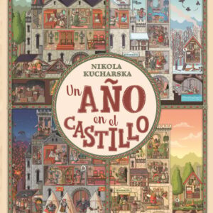 Un año en el castillo Un año en el castillo