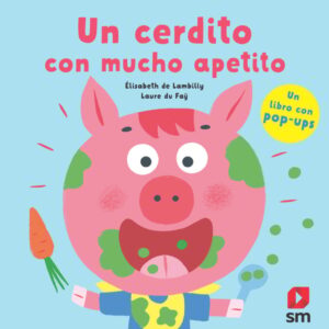 Un cerdito con mucho apetito Un cerdito con mucho apetito