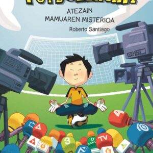 Futboleroak 3: Atezain mamuaren misterioa Futboleroak 3: Atezain mamuaren misterioa