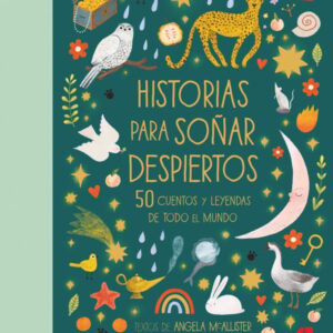 Historias para soñar despiertos Historias para soñar despiertos