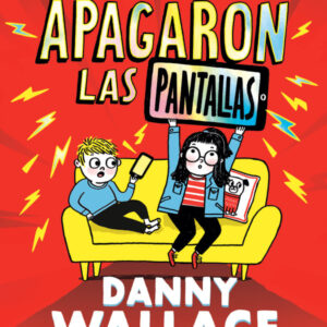 El día que se apagaron las pantallas El día que se apagaron las pantallas