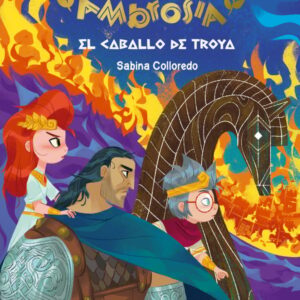 Néctar y Ambrosía 3: El caballo de Troya Néctar y Ambrosía 3: El caballo de Troya