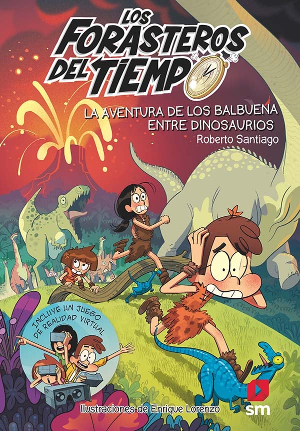 Portada del producto:  Los Forasteros del Tiempo 6: La aventura de los Balbuena entre dinosaurios