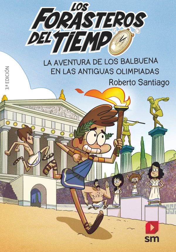 Portada del producto:  Los Forasteros del Tiempo 8: La aventura de los Balbuena en las antiguas olimpiadas