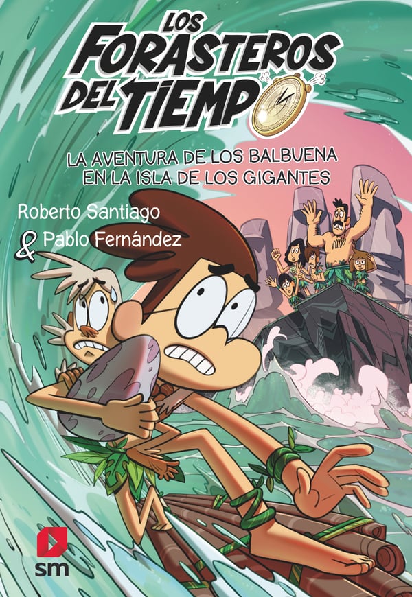 Portada del producto:  Los Forasteros del Tiempo 14: La aventura de los Balbuena en la isla de los gigantes