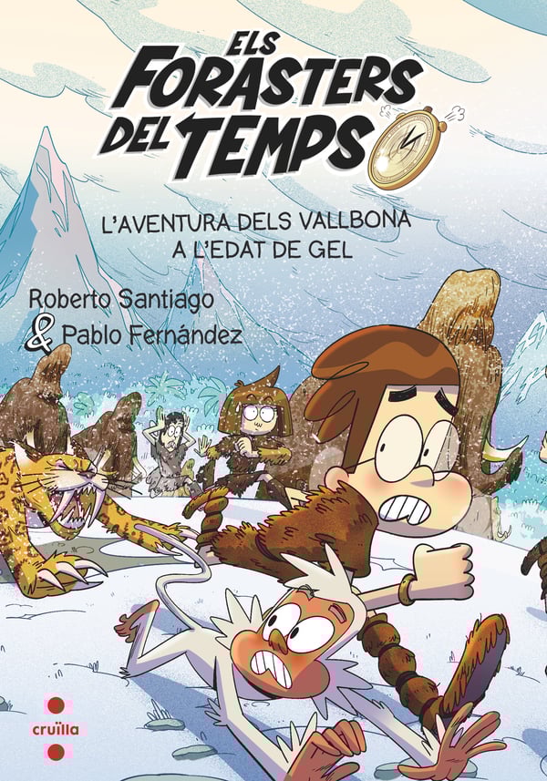 Portada del producto:  Els Forasters del Temps 16. L’aventura dels Vallbona a l’edat de gel