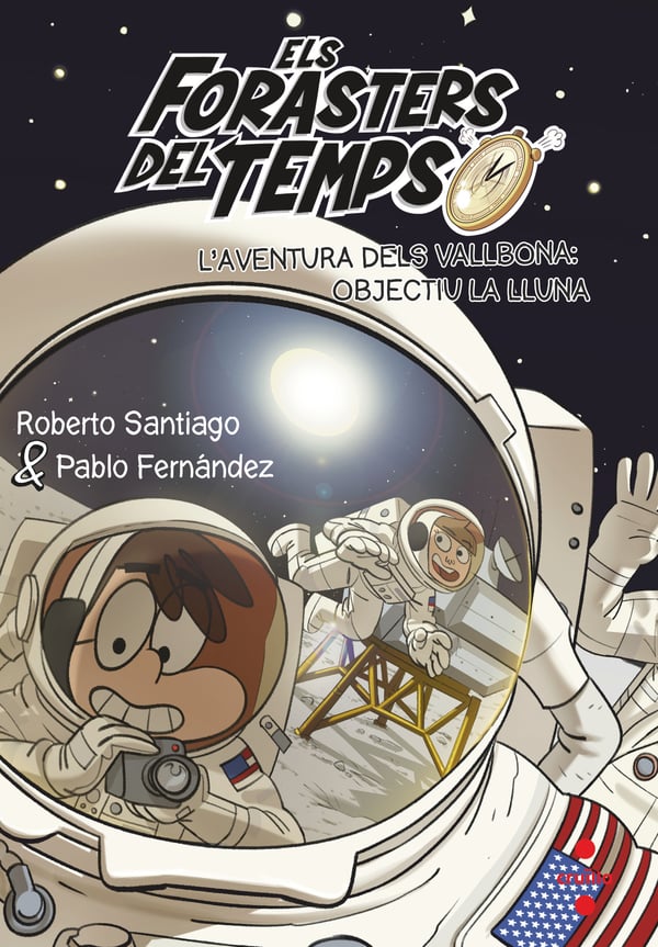 Portada del producto:  Els Forasters del temps 12: L’aventura dels Vallbona: objectiu la Lluna