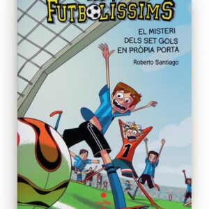 Els Futbolíssims 2: El misteri dels set gols en pròpia porta