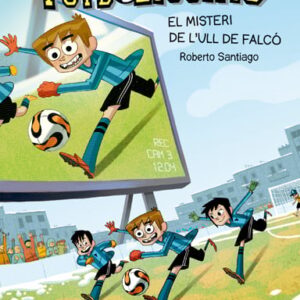 Els Futbolíssims 4: El misteri de l'Ull de Falcó