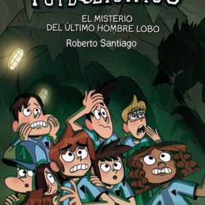 Los Futbolísimos 16: El misterio del último hombre lobo Los Futbolísimos 16: El misterio del último hombre lobo
