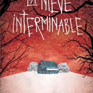 La nieve interminable La nieve interminable