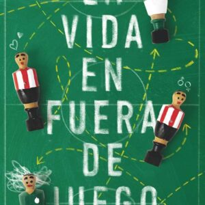 La vida en fuera de juego La vida en fuera de juego