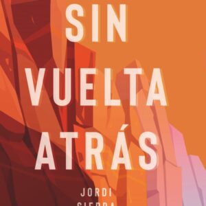 Sin vuelta atrás Sin vuelta atrás