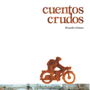 Cuentos crudos Cuentos crudos