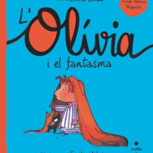 L’Olivia i el fantasma L'Olivia i el fantasma