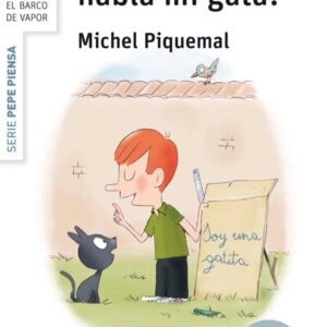Pepe piensa… ¿Por qué no habla mi gata? Pepe piensa... ¿Por qué no habla mi gata?