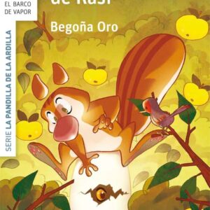 La pandilla de la ardilla 6. El descubrimiento de Rasi La pandilla de la ardilla 6. El descubrimiento de Rasi