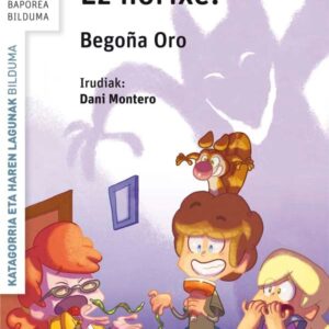 Bedurra? Ez horixe! Bedurra? Ez horixe!