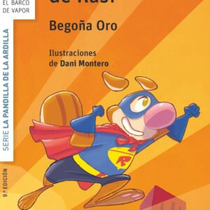 La pandilla de la ardilla 12. El superpoder de Rasi La pandilla de la ardilla 12. El superpoder de Rasi