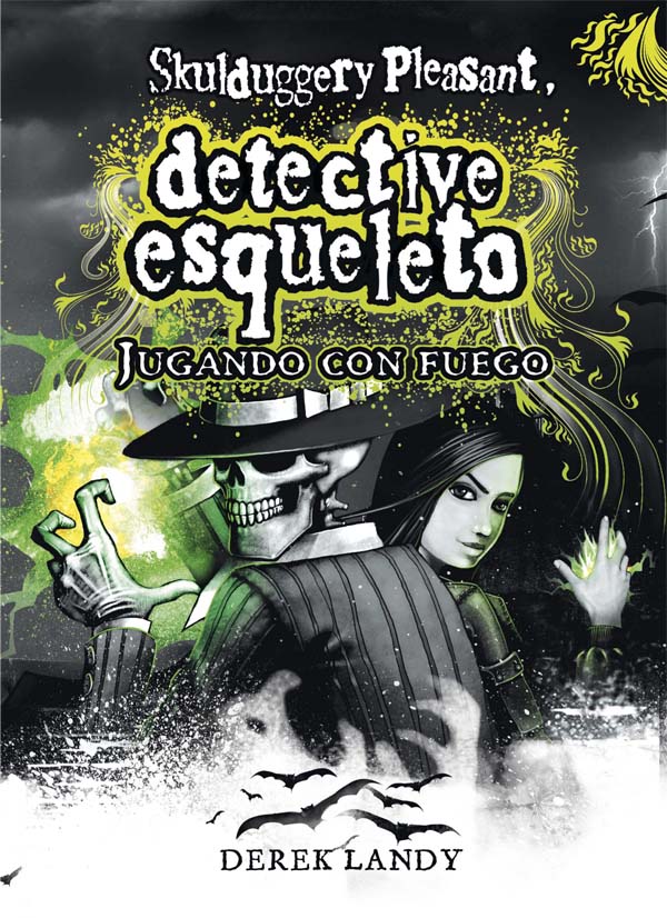 Portada del producto:  Detective Esqueleto: Jugando con fuego [Skulduggery Pleasant]