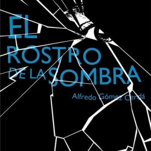 El rostro de la sombra