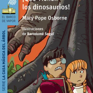 ¡Qué vienen los dinosaurios! ¡Qué vienen los dinosaurios!