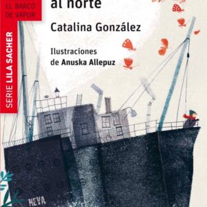 Lila Sacher y la expedición al norte Lila Sacher y la expedición al norte