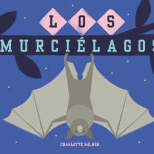 Los murciélagos Los murciélagos