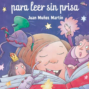 Cuentos de risa para leer sin prisa Cuentos de risa para leer sin prisa