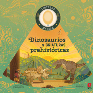 Dinosaurios y criaturas prehistóricas Dinosaurios y criaturas prehistóricas