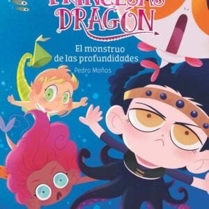 Princesas Dragón 6: El monstruo de las profundidades Princesas Dragón 6: El monstruo de las profundidades