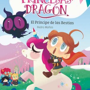 Princesas Dragón 8: El príncipe de las bestias Princesas Dragón 8: El príncipe de las bestias