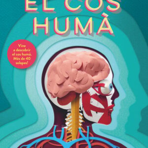 Un món per capes: El cos humà Un món per capes: El cos humà