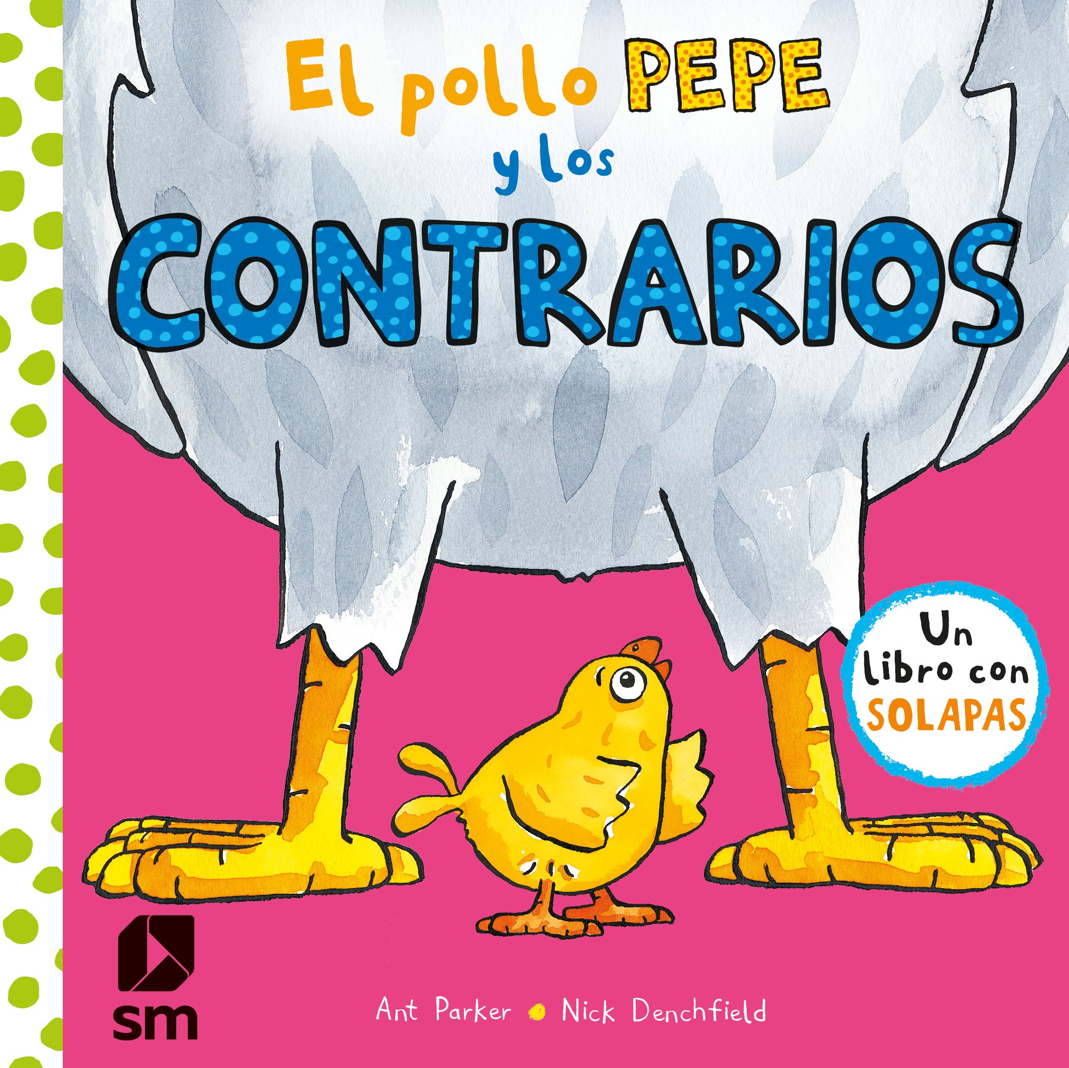 Portada del producto:  El pollo Pepe y los contrarios