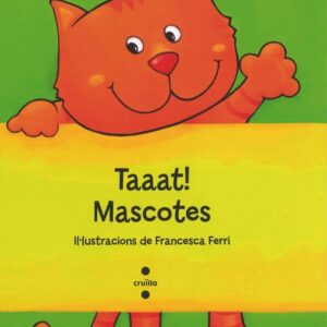 Taaat! Mascotes