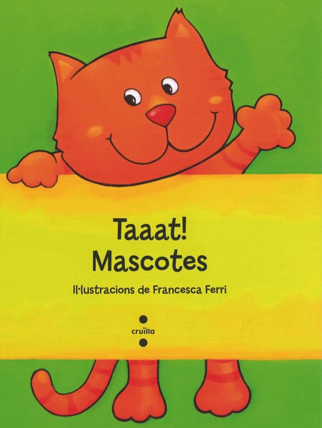 Portada del producto:  Taaat! Mascotes
