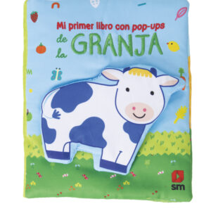 Mi primer libro con pop-ups de la granja Mi primer libro con pop-ups de la granja