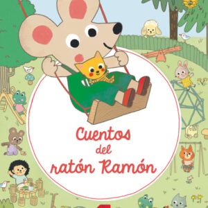Cuentos del ratón Ramón Cuentos del ratón Ramón