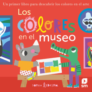 Los colores en el museo Los colores en el museo