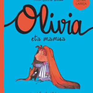 Olivia eta mamua Olivia eta mamua